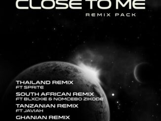 Niphkeys (feat. Blxckie - Close To Me (South Africa Remix)