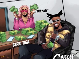 Pinky Jay - Catch Cold Ft. Berri-Tiga