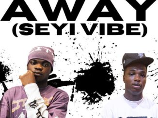 Manny Monie - Away [Seyi Vibe]